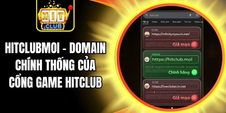 Hitclubmoi – Domain Chính Thống Của Cổng Game Hitclub 4 Hitclubmoi