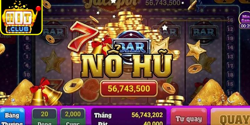 Nổ Hũ Đổi Thưởng Jackpot Lớn - Phiên Bản Giải Trí Hấp Dẫn 2 Hướng dẫn chơi game nổ hũ đổi thưởng jackpot từ A-Z
